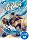 Image for Rise of Legends (Band 1) - Das Erbe des Drachenkaisers: Sei dabei, wenn die Legenden erwachen - Actionreiches Fantasy-Abenteuer fur Kinder ab 10 Jahren - Der New York Times-Bestseller