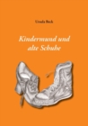 Image for Kindermund und alte Schuhe