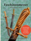 Image for Faschinenmesser : Preussen, Sachsen, Bayern, Wurttemberg