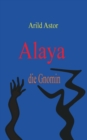 Image for Alaya die Gnomin