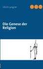 Image for Die Genese Der Religion