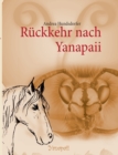 Image for Ruckkehr nach Yanapaii