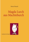 Image for Magda Lurch Aus Machteburch