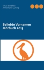 Image for Beliebte Vornamen Jahrbuch 2013