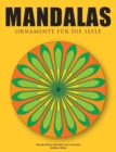 Image for Mandalas - Ornamente fur die Seele