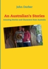 Image for An Australian&#39;s Stories