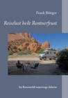 Image for Reiselust heilt Rentnerfrust : Im Reisemobil unterwegs daheim