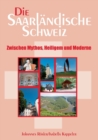Image for Die Saarlandische Schweiz