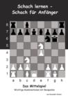 Image for Schach Lernen - Schach Fur Anfanger - Das Mittelspiel