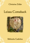 Image for Leises Comeback - Biblische Gedichte