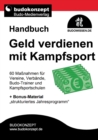 Image for Handbuch Geld verdienen mit Kampfsport