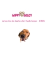 Image for Happy Doggy : Lernen Sie den besten aller Hunde kennen - IHREN