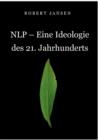 Image for Nlp - Eine Ideologie Des 21. Jahrhunderts