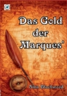 Image for Das Gold der Marques&#39; : Liebesroman