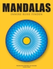Image for Mandalas - Innere Ruhe finden