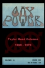 Image for Gay Power Taylor Mead Columns 1969 - 1970