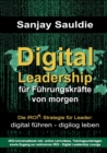 Image for Digital Leadership fur Fuhrungskrafte von morgen : Die iROI-Strategie fur Leader: digital fuhren - digilog leben