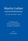 Image for Martin Luther und die Reformation im Lichte der Baha&#39;i-Lehren