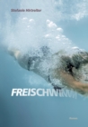 Image for Freischwimmer