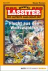 Image for Lassiter - Folge 2191: Flucht aus den Wolfswaldern