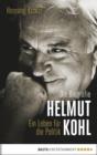 Image for Helmut Kohl: Ein Leben fur die Politik. Die Biografie