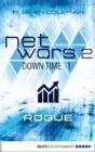 Image for netwars 2 - Down Time 1: Rogue: Thriller