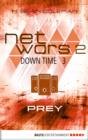 Image for netwars 2 - Down Time 3: Prey: Thriller