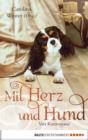 Image for Mit Herz und Hund: Vier Kurzromane