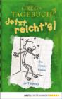 Image for Gregs Tagebuch 3 - Jetzt reicht&#39;s!