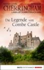 Image for Cherringham - Die Legende von Combe Castle: Landluft kann todlich sein