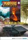 Image for Maddrax - Folge 395: Die Welt im Chaos