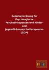 Image for Gebuhrenordnung Fur Psychologische Psychotherapeuten Und Kinder- Und Jugendlichenpsychotherapeuten (GOP)