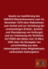 Image for Gesetz zur Ausfuhrung des UNESCO-UEbereinkommens vom 14. November 1970 uber Massnahmen zum Verbot und zur Verhutung der rechtswidrigen Einfuhr, Ausfuhr und UEbereignung von Kulturgut und uber die Ruck