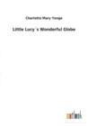 Image for Little Lucys Wonderful Globe