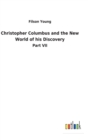 Image for Christopher Columbus and the New World of his Discovery