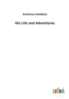 Image for His Life and Adventures