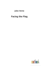 Image for Facing the Flag