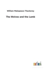 Image for The Wolves and the Lamb