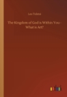 Image for The Kingdom of God is Within You - What is Art?