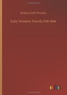 Image for Early Western Travels 1748-1846