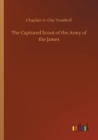 Image for The Captured Scout of the Army of the James