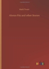 Image for Alonzo Fitz and other Stories