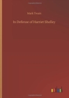 Image for In Defense of Harriet Shelley