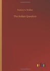 Image for The Indian Question