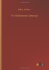 Image for The Wilderness Castaways