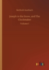 Image for Joseph in the Snow, and The Clockmaker
