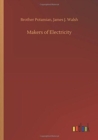 Image for Makers of Electricity