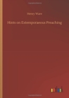 Image for Hints on Extemporaeous Preaching