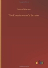 Image for The Experiences of a Barrister