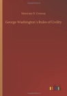 Image for George Washingtons Rules of Civility